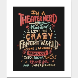 Theater Nerd Posters and Art